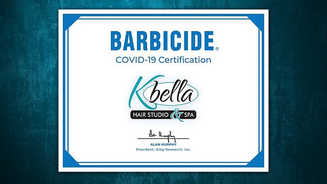 The entire K Bella Hair Studio & Spa team is Barbicide® COVID-19 Certified!